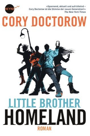 Wil Wheaton, Cory Doctorow: Little Brother - Homeland (EBook, German language, Heyne)