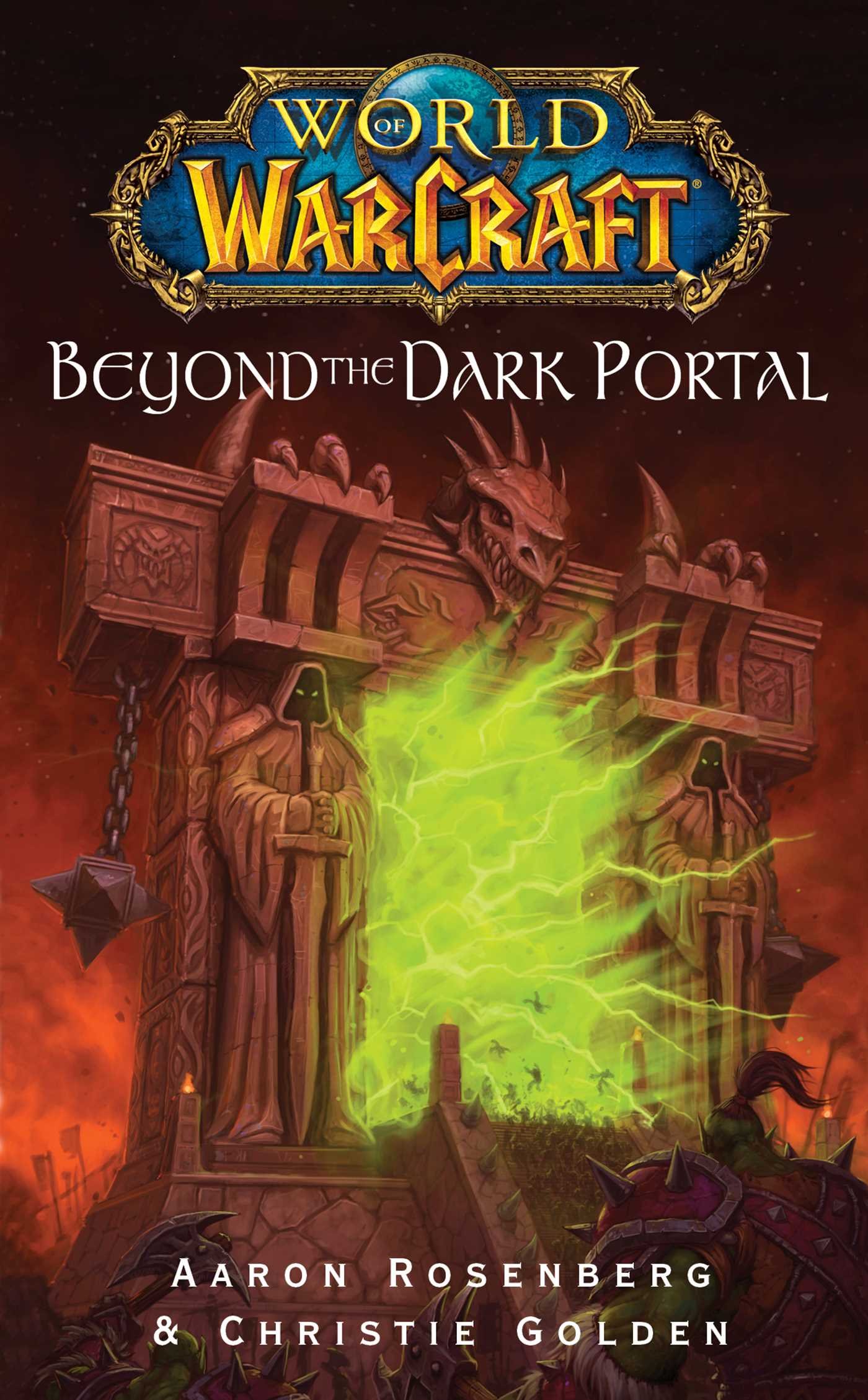 Christie Golden, Aaron Rosenberg: Beyond the Dark Portal (2008, Pocket Star Books)