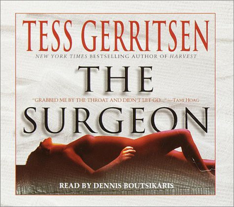 Dennis Boutsikaris, Tess Gerritsen: The Surgeon (AudiobookFormat, Brand: Random House Audio, Random House Audio)