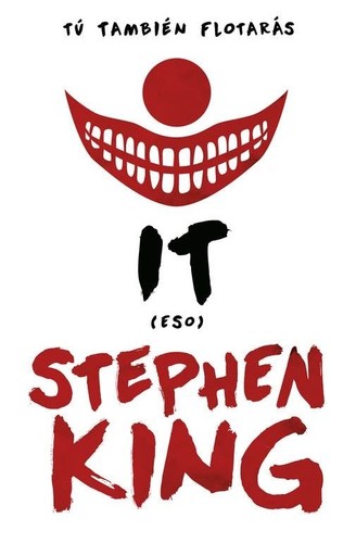 Stephen King: It (Paperback, 2017, DEBOLSILLO, Debolsillo)