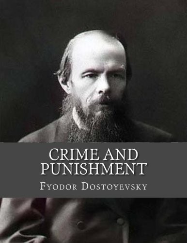 Fyodor Dostoevsky, Jhon La Cruz: Crime and Punishment (Paperback, 2016, Createspace Independent Publishing Platform, CreateSpace Independent Publishing Platform)