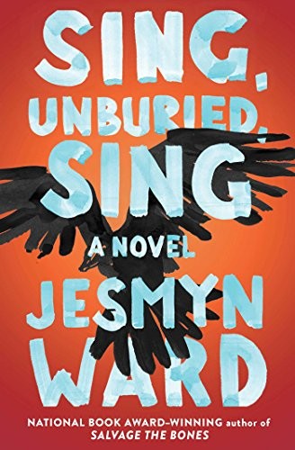 Jesmyn Ward: Sing, Unburied, Sing