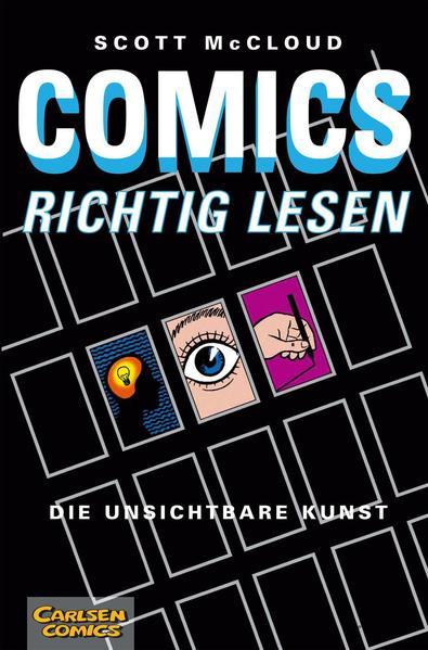 Scott McCloud: Comics richtig lesen (German language, 2001, Carlsen Verlag)