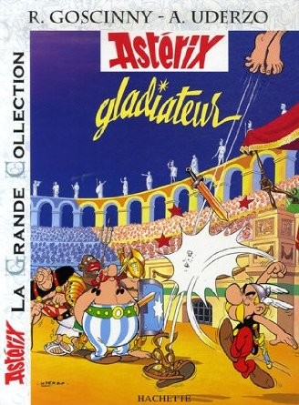 René Goscinny: Asterix gladiateur (French language, 1964, Dargaud)