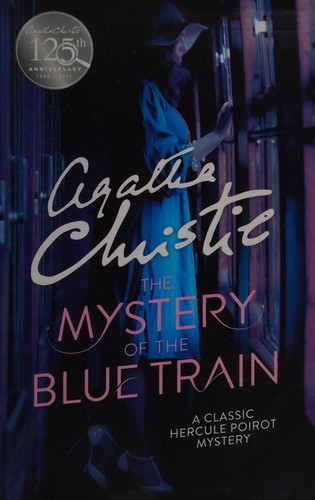 Agatha Christie: The mystery of the blue train (2015, HarperCollins Publishers)