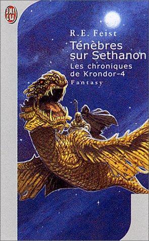 Raymond E. Feist: Ténèbres sur Sethanon (French language, 2002, J'ai Lu)