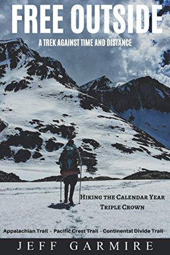 Jeff Garmire: Free Outside (Paperback, 2019, Freeoutside, Jeff Garmire)