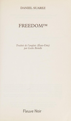 Daniel Suarez (duplicate): Freedom TM (French language, 2011, Fleuve noir)