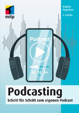 Brigitte Hagedorn: Podcasting (EBook, deutsch language, mitp)