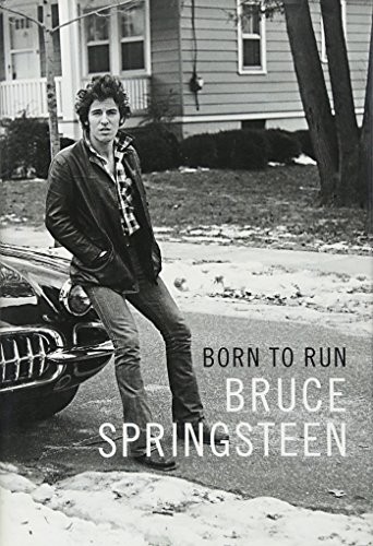 Bruce Springsteen: Born to Run (Simon & Schuster)