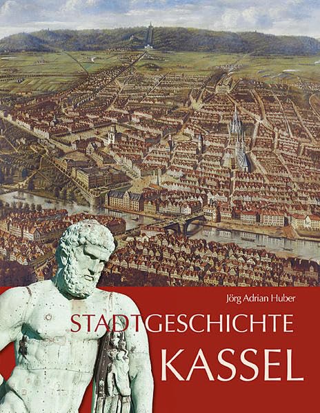 Jörg Adrian Huber: Stadtgeschichte Kassel (German language, 2012, Michael Imhof Verlag)