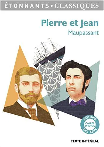 Guy de Maupassant: Pierre et Jean (French language, 2014, Flammarion)