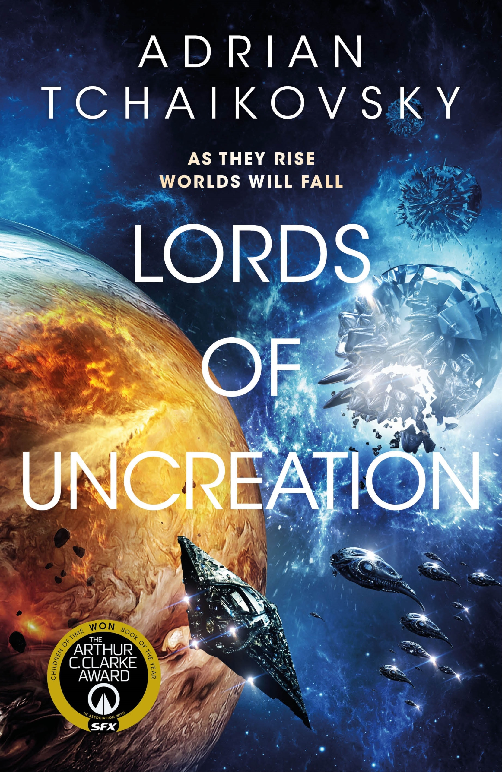 Adrian Tchaikovsky: Lords of Uncreation (The Final Architecture #3) (2023)