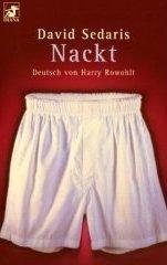 David Sedaris: Nackt. (Paperback, German language, 2000, Heyne)