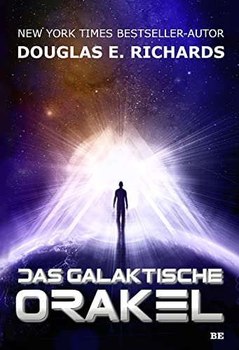 Douglas E. Richards: Das galaktische Orakel (deutsch language)