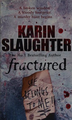 Karin Slaughter: Fractured (Paperback, 2009, Arrow)