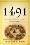 Charles C. Mann: 1491 New Revelations of the Americas Before Columbus (2005)