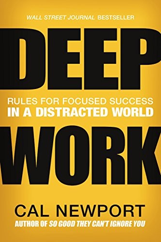 Cal Newport: Deep Work (AudiobookFormat, 2016, Hachette Book Group)