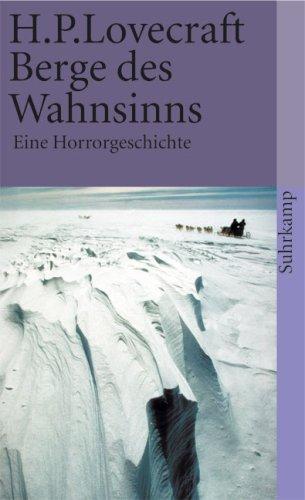 H. P. Lovecraft: Berge des Wahnsinns. Eine Horrorgeschichte. (Paperback, German language, 1997, Suhrkamp)