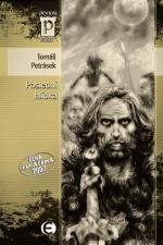 Tomáš Petrásek: Poslední hlídka (Paperback, Czech language, 2012, Epocha)