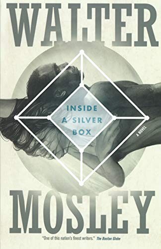 Walter Mosley: Inside a Silver Box (Paperback, Tor Books)