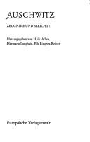 H. G. Adler, Hermann Langbein, Ella Lingens: Auschwitz (German language, 1979, Europäische Verlagsanstalt)