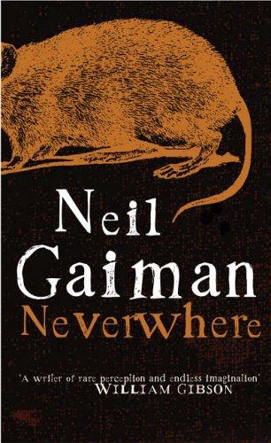 Neil Gaiman, Natalie Dormer, Anthony Head, Benedict Cumberbatch, Christopher Lee, David Harewood, David Schofield, James McAvoy, Full Cast, Sophie Okonedo: Neverwhere (Paperback, 2005, Review)