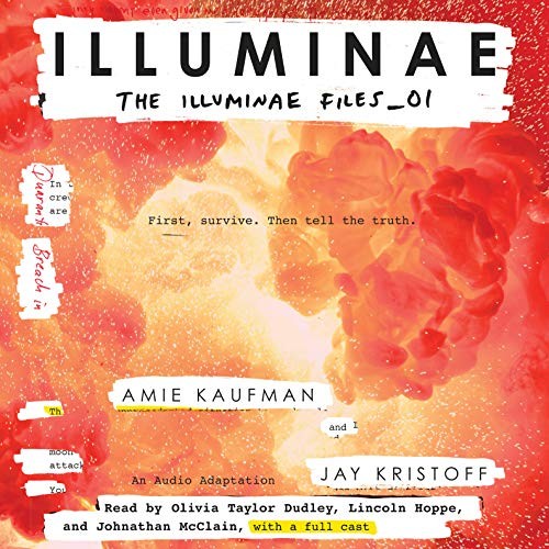 Amie Kaufman, Olivia Taylor Dudley, Lincoln Hoppe, Jay Kristoff, Johnathan McClain, Kimberly Farr, Donnabella Mortel, Matthew Frow, Ryan Gesell, Sile Bermingham, Beata Pozniak, Jolene Kim, Emma Bering, Full Cast: Illuminae (AudiobookFormat, 2015, Listening Library (Audio))