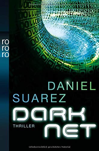 Daniel Suarez: DARKNET (Paperback, Rowohlt Taschenbuch)