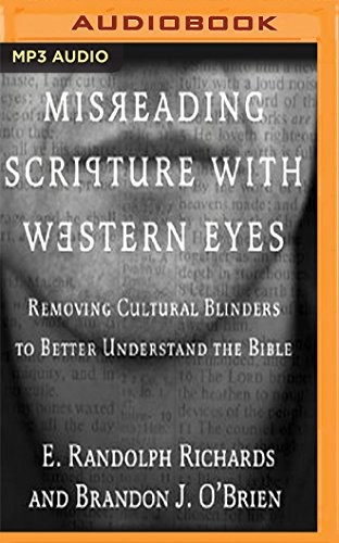 E. Randolph Richards, Brandon J. O'Brien, Allan Robertson: Misreading Scripture with Western Eyes (AudiobookFormat, 2016, Audible Studios on Brilliance, Audible Studios on Brilliance Audio)