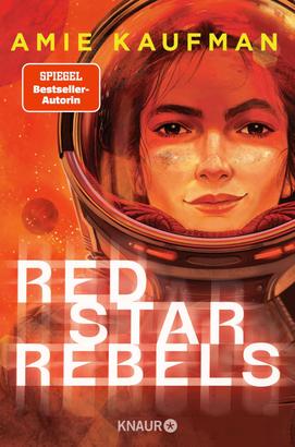 Amie Kaufman: Red Star Rebels
