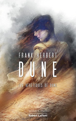 Simon Vance, Frank Herbert, Domingo Santos, Bill Ransom, Guy Abadia: Les Hérétiques de Dune (French language, 2021, Robert Laffont)