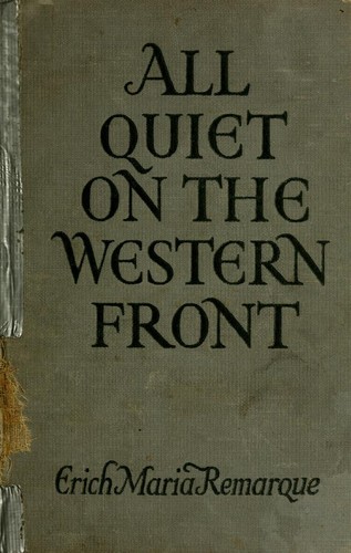 Erich Maria Remarque: All quiet on the western front (1930, Grosset & Dunlap)