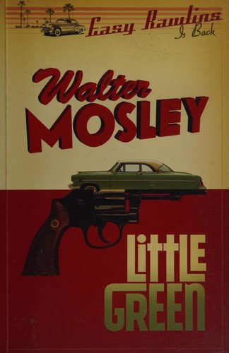 Walter Mosley: Little green (2014, Phoenix)