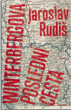 Jaroslav Rudiš: Winterbergova poslední cesta (Hardcover, Czech language, 2021, Labyrint)