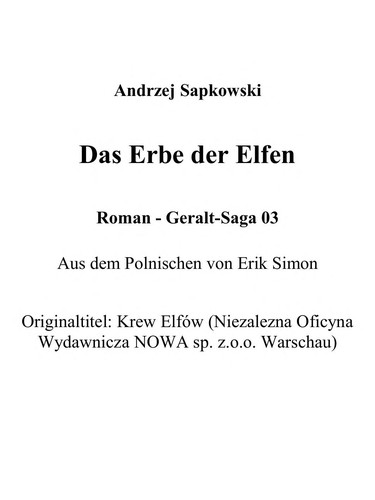 Andrzej Sapkowski: Das Erbe der Elfen (German language, 2009, Dt. Taschenbuch-Verlag)