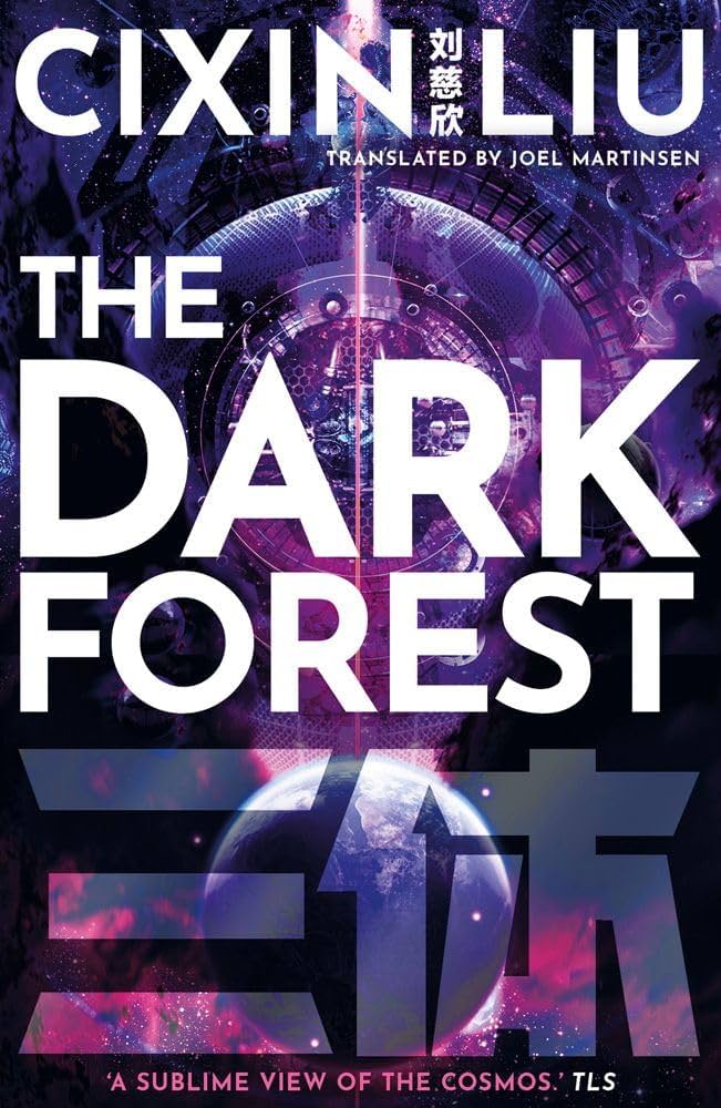 Cixin Liu, Ken Liu, Joel Martinsen: The Dark Forest (Hardcover, 2015, Head of Zeus)