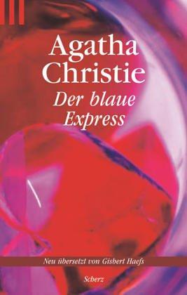 Agatha Christie: Der blaue Express. (Paperback, German language, 2001, Scherz)