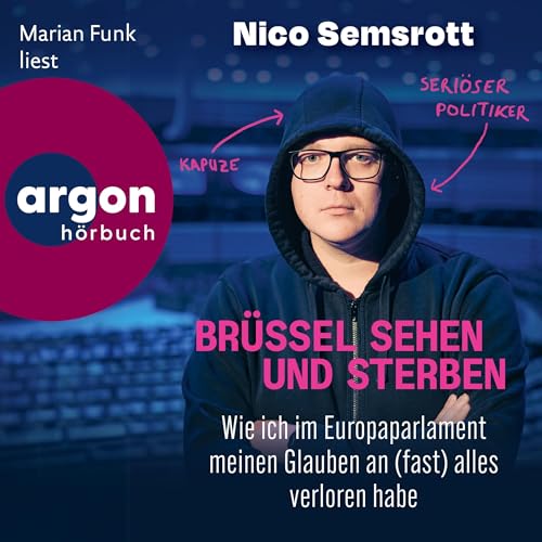 Nico Semsrott: Brüssel sehen und sterben (AudiobookFormat, German language, Argon Verlag)