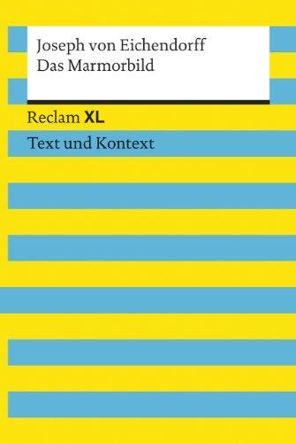 Joseph von Eichendorff: Das Marmorbild (German language, 2014)