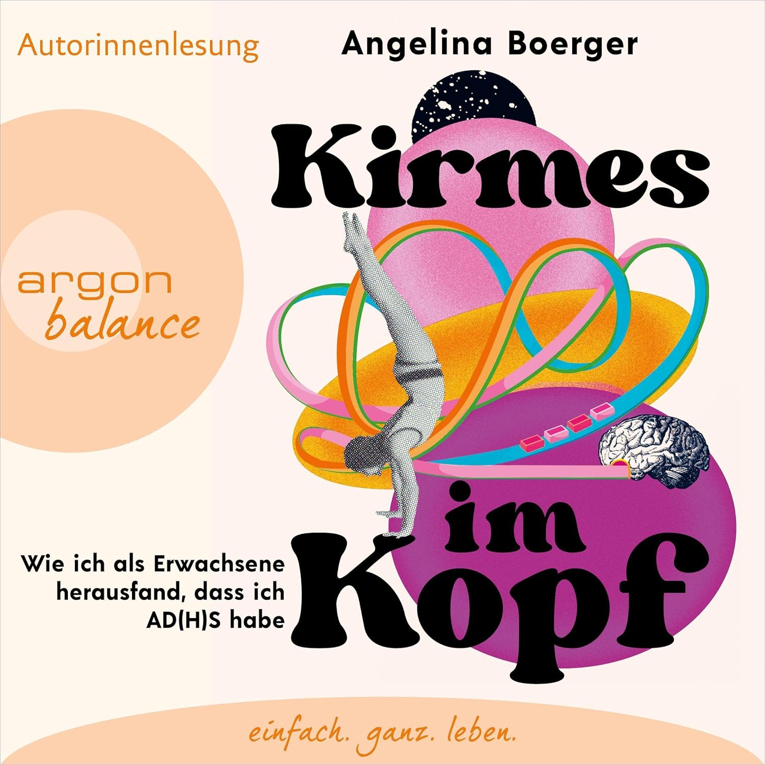Angelina Boerger: Kirmes im Kopf (AudiobookFormat, 2023, Argon Verlag)