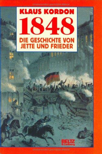 Klaus Kordon: 1848 (Hardcover, German language, Beltz)