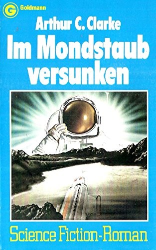 Im Mondstaub versunken. Science Fiction-Roman (Paperback, Goldmann)