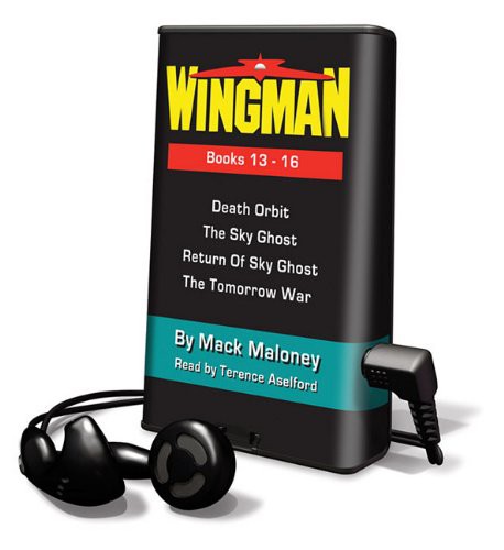 Mack Maloney, Terence Aselford: Wingman (EBook, 2010, Listen & Live Audio)