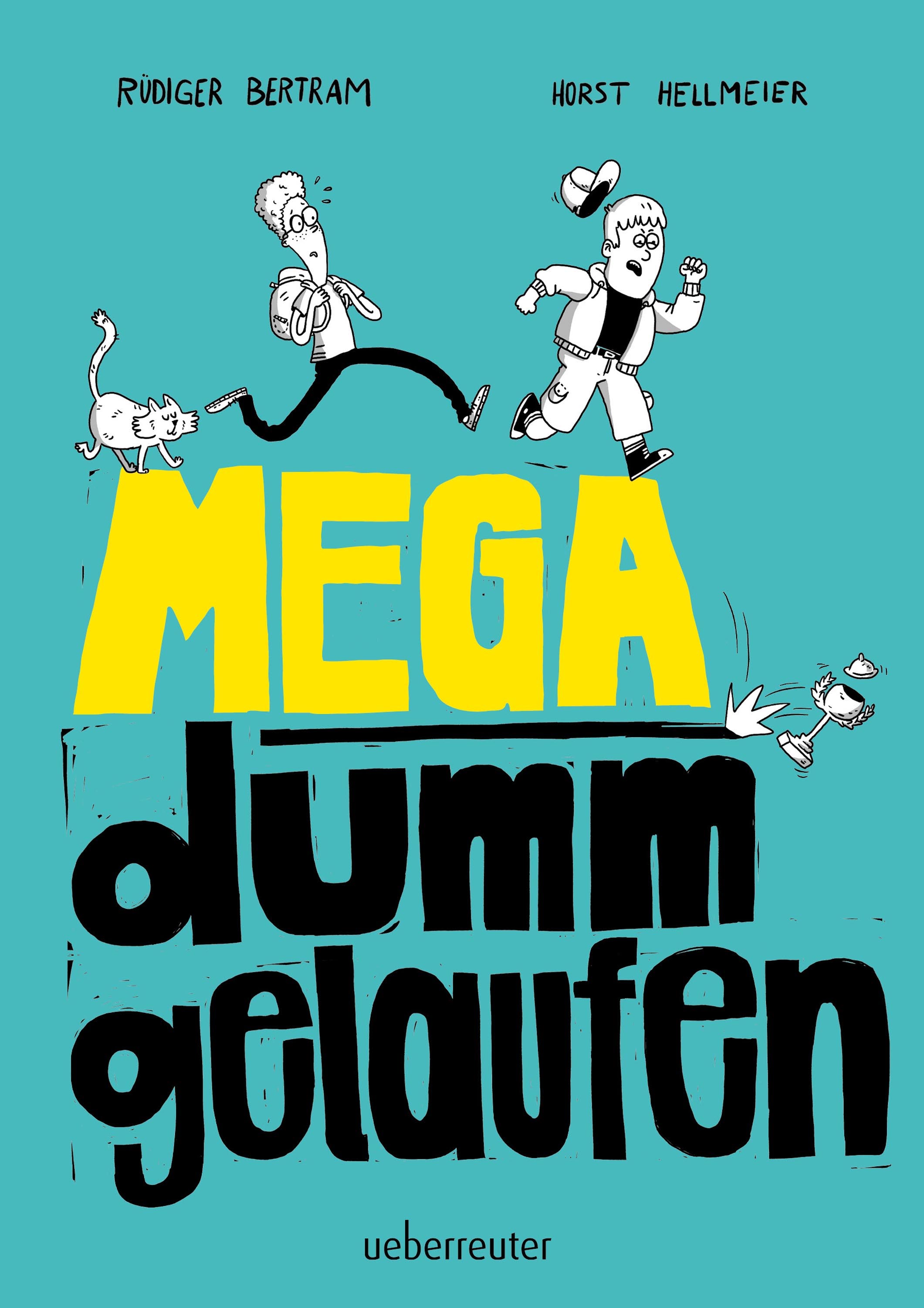 RĂ¼diger Bertram, Horst Hellmeier (Illustrator und Comiczeichner): Mega (Hardcover, Deutsch language, Ueberreuter Verlag)