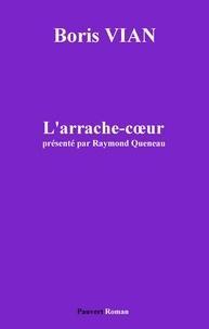 Boris Vian: L'Arrache-coeur (French language)