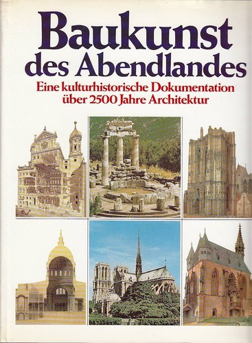 Michael Raeburn: Baukunst des Abendlandes: Eine kulturhistorische Dokumentation über 2500 Jahre (1982, DVA)