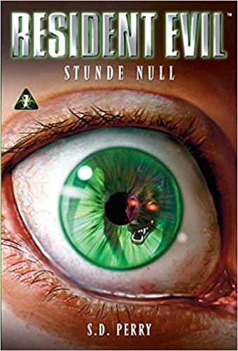 S. D. Perry: Stunde Null (Paperback, German language, 2005, Panini Verlag)