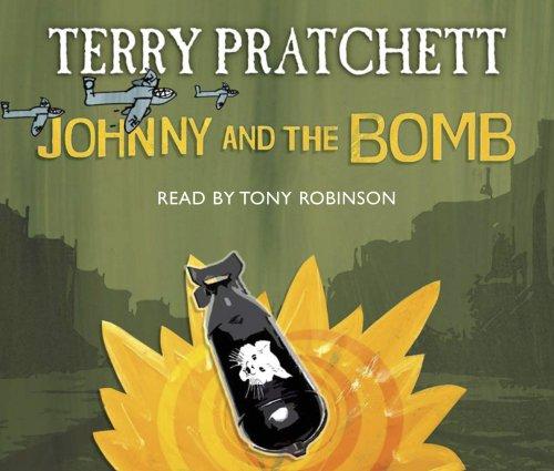 Pu lai qi (Pratchett, Terry): Johnny and the Bomb CD (AudiobookFormat, 2007, Audiobooks)