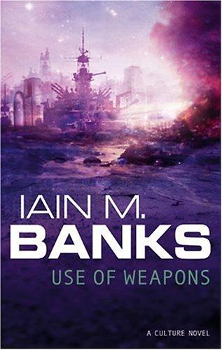 Iain M. Banks: Use of Weapons (Paperback, 1992, Orbit)